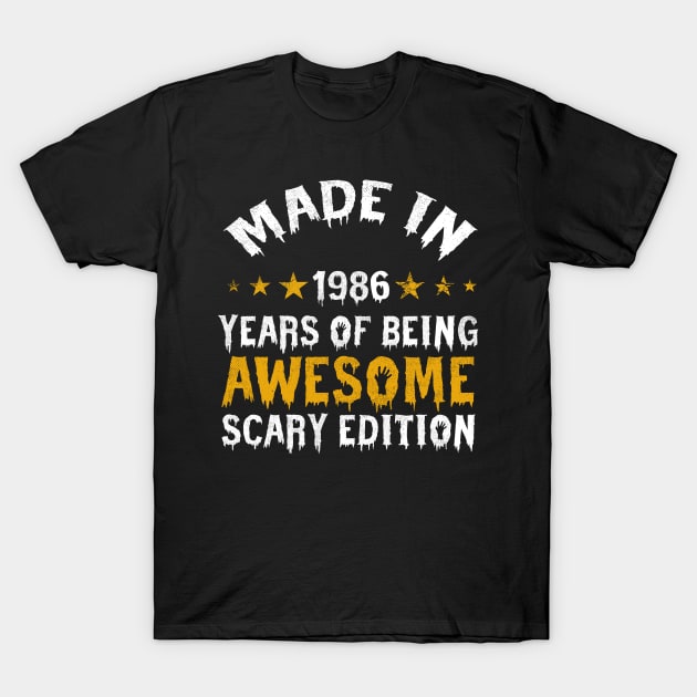 made in 1986 years of being limited edition T-Shirt by yalp.play